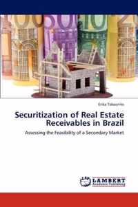 Securitization of Real Estate Receivables in Brazil