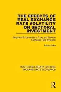 The Effects of Real Exchange Rate Volatility on Sectoral Investment