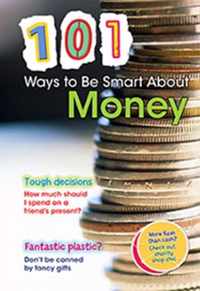 101 Ways to be Smart About Money