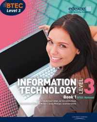 BTEC Level 3 National IT Student Book 1