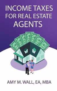 Income Taxes for Real Estate Agents