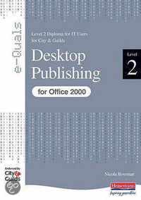 E-Quals Level 2 Desktop Publishing For Office 2000