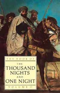 The Book of the Thousand Nights and One Night (Vol 2)