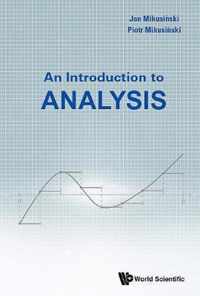 Introduction To Analysis, An