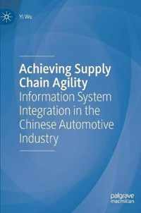 Achieving Supply Chain Agility