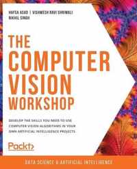 The The Computer Vision Workshop
