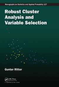 Robust Cluster Analysis and Variable Selection