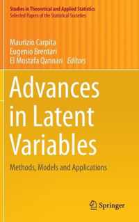 Advances in Latent Variables