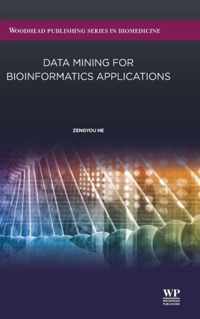 Data Mining for Bioinformatics Applications