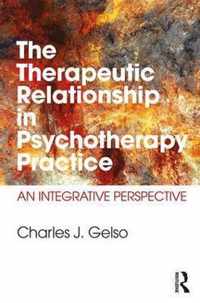 The Therapeutic Relationship in Psychotherapy Practice