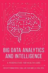 Big Data Analytics and Intelligence