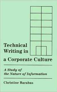 Technical Writing in a Corporate Culture