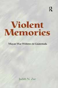 Violent Memories