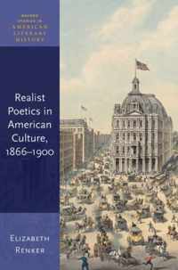 Realist Poetics in American Culture, 1866-1900