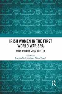 Irish Women in the First World War Era