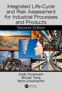 Integrated Life-Cycle and Risk Assessment for Industrial Processes and Products