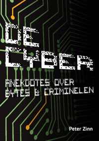 De Cyber: Anekdotes over Bytes & Criminelen