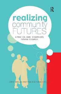 Realizing Community Futures