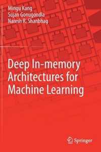 Deep In-memory Architectures for Machine Learning