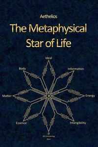 The Metaphysical Star of Life