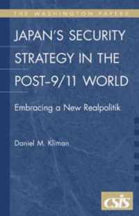 Japan's Security Strategy in the Post-9/11 World