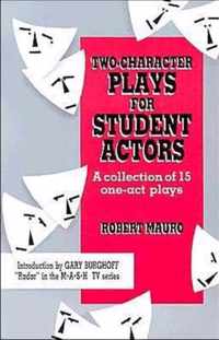 Two-Character Plays for Student Actors