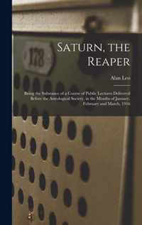 Saturn, the Reaper