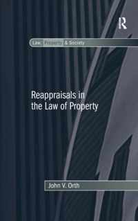 Reappraisals in the Law of Property