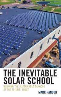 The Inevitable Solar School