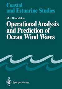 Operational Analysis and Prediction of Ocean Wind Waves