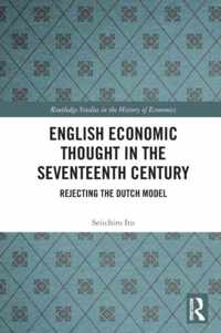 English Economic Thought in the Seventeenth Century