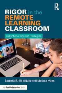 Rigor in the Remote Learning Classroom