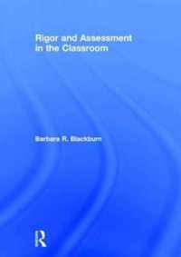 Rigor and Assessment in the Classroom