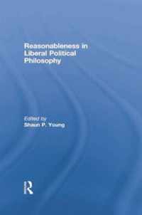 Reasonableness in Liberal Political Philosophy