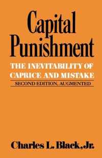 Capital Punishment - Inevitability of Caprice & Mistake 2e