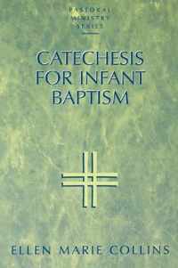 Catechesis for Infant Baptism