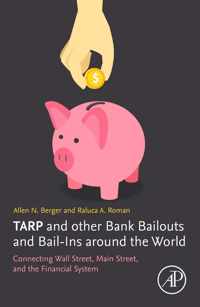 TARP and other Bank Bailouts and Bail-Ins around the World