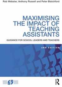 Maximising the Impact of Teaching Assistants: Guidance for School Leaders and Teachers