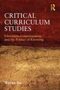 Critical Curriculum Studies