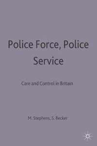 Police Force, Police Service