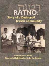 Translation of Ratno Yizkor Book