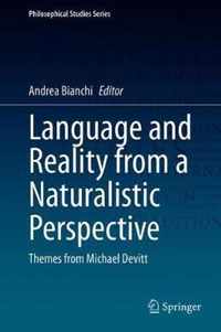 Language and Reality from a Naturalistic Perspective