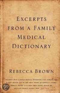 Excerpts From A Family Medical Dictionary