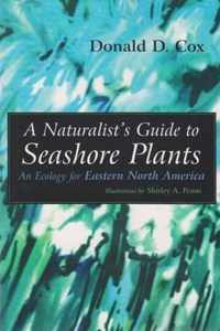 Naturalist's Guide to Seashore Plants