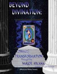 Beyond Divination