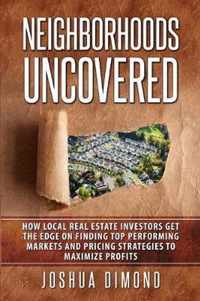 Neighborhoods Uncovered