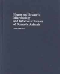 Hagan and Bruner's Microbiology and Infectious Diseases of Domestic Animals