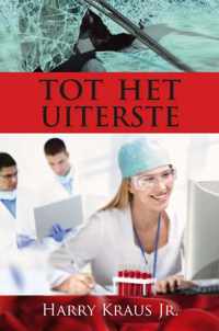 Tot het uiterste