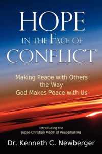 Hope in the Face of Conflict