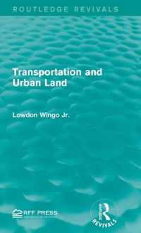 Transportation and Urban Land